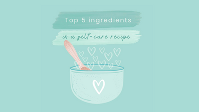 The perfect recipe for self-care